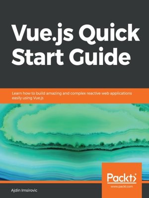 cover image of Vue.js Quick Start Guide